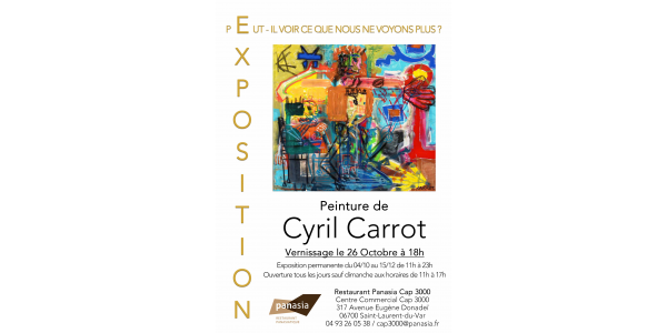 [EXPOSITION CYRIL CARROT]